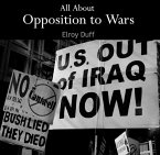 All About Opposition to Wars (eBook, PDF)