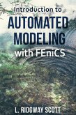 Introduction to Automated Modeling with FEniCS