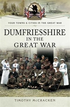 Cover Dumfriesshire in the Great War (eBook, ePUB)
