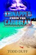 Kidnapped from the Caribbean - Bild 1