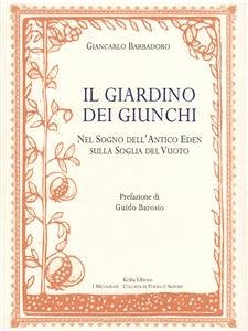 Il Giardino dei Giunchi (eBook, ePUB) - Barbadoro, Giancarlo