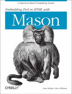 Embedding Perl in HTML with Mason (eBook, ePUB) - Rolsky, Dave