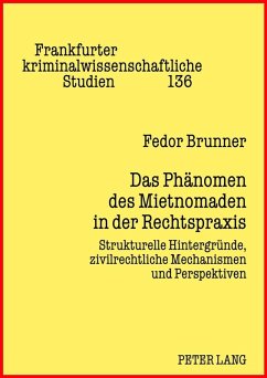 Das Phaenomen des Mietnomaden in der Rechtspraxis (eBook, PDF) - Brunner, Fedor