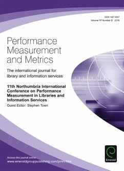 11th Northumbria International Conference on Performance Measurement in Libraries and Information Services (eBook, PDF) 11th Northumbria International Conference on Performance Measurement in Libraries and Information Services (eBook, PDF)