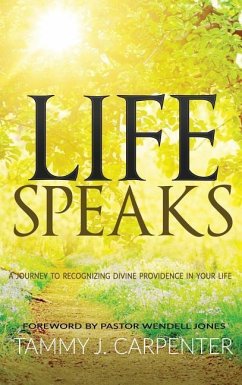 Life Speaks - Carpenter, Tammy J