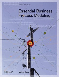 Essential Business Process Modeling (eBook, ePUB) - Havey, Michael