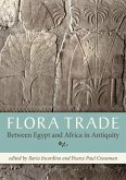 Flora Trade Between Egypt and Africa in Antiquity (eBook, PDF)