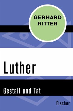 Luther (eBook, ePUB) - Ritter, Gerhard