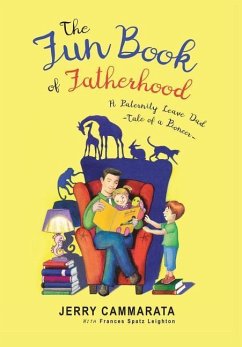 The Fun Book of Fatherhood - Cammarata, Jerry