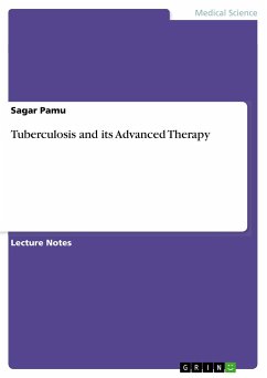 Tuberculosis and its Advanced Therapy - Pamu, Sagar
