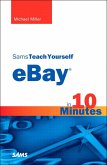Sams Teach Yourself eBay in 10 Minutes (eBook, ePUB)
