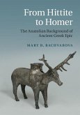From Hittite to Homer (eBook, ePUB)