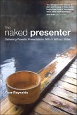 Naked Presenter, The (eBook, ePUB)