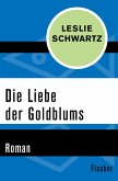 Die Liebe der Goldblums (eBook, ePUB)
