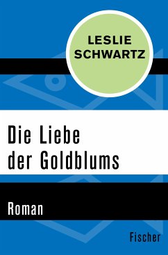 Die Liebe der Goldblums (eBook, ePUB) - Schwartz, Leslie