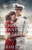 Through Waters Deep (Waves of Freedom Book #1) (eBook, ePUB)