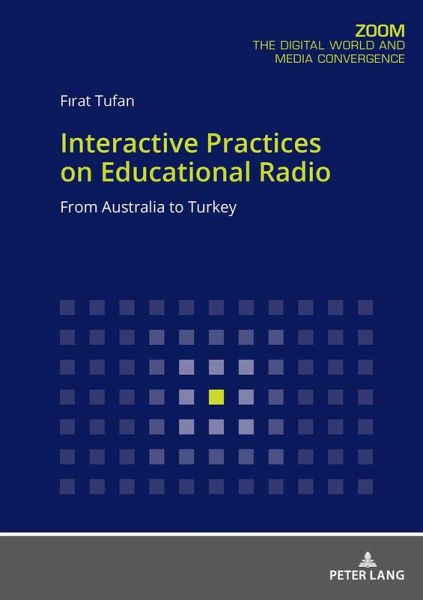 Interactive Practices on Educational Radio Interactive Practices on Educational Radio