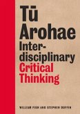 Tu Arohae: Interdisciplinary Critical Thinking