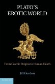 Plato's Erotic World (eBook, ePUB)