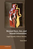 Beyond Race, Sex, and Sexual Orientation (eBook, ePUB)