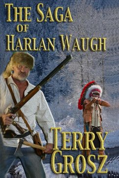 The Saga of Harlan Waugh - Grosz, Terry