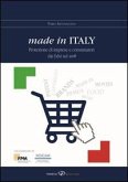 Made in Italy. Protezione di imprese e consumatori dai falsi sul web Made in Italy. Protezione di imprese e consumatori dai falsi sul web