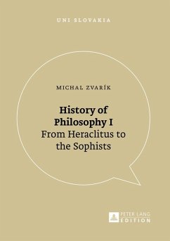 History of Philosophy I (eBook, ePUB) - Michal Zvarik, Zvarik