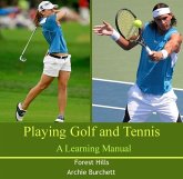 Playing Golf and Tennis (eBook, PDF)