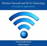 Wireless Network and Wi-Fi Technology (Concepts & Applications) (eBook, PDF)