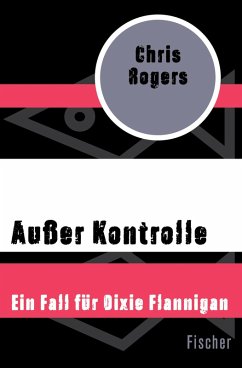 Außer Kontrolle (eBook, ePUB) - Rogers, Chris