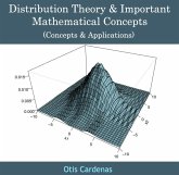 Distribution Theory & Important Mathematical Concepts (Concepts & Applications) (eBook, PDF)