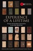 Experience of a Lifetime: People, Personalities and Leaders in the First World War