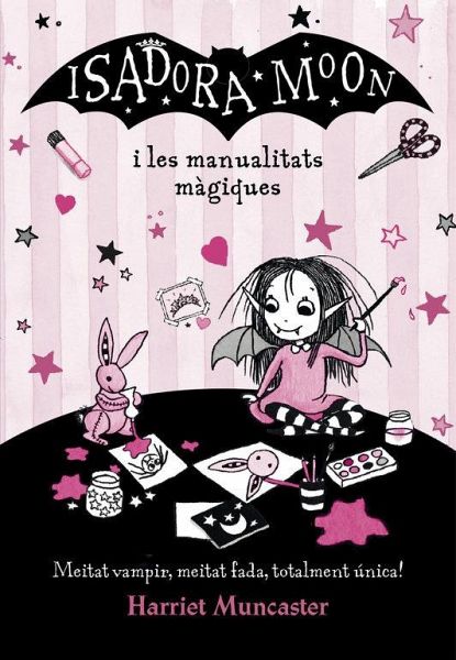 Isadora Moon i les manualitats màgiques