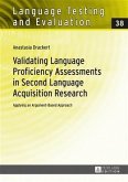 Validating Language Proficiency Assessments in Second Language Acquisition Research (eBook, PDF)