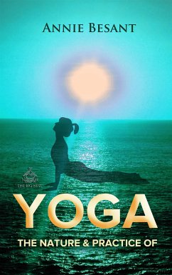The Nature and Practice of Yoga (eBook, ePUB)