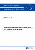 Staedtische Selbstverwaltung im Wandel - Ekaterinodar 1870 bis 1914 (eBook, ePUB)