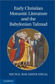 Early Christian Monastic Literature and the Babylonian Talmud (eBook, ePUB)