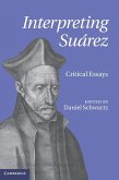 Interpreting Suarez (eBook, ePUB)