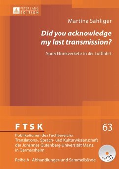 Did you acknowledge my last transmission? (eBook, PDF) - Sahliger, Martina