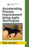 Accelerating Process Improvement Using Agile Techniques (eBook, PDF)