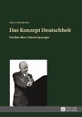 Das Konzept Deutschheit (eBook, PDF)