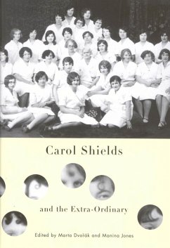 Carol Shields and the Extra-Ordinary (eBook, PDF) - Dvorak, Marta; Jones, Manina