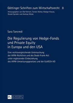 Die Regulierung von Hedge-Fonds und Private Equity in Europa und den USA (eBook, ePUB) - Sara Tancredi, Tancredi