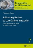 Addressing Barriers to Low-Carbon Innovation (eBook, ePUB)