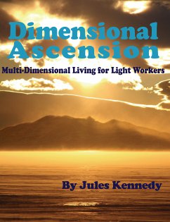 Dimensional Ascension (eBook, ePUB) - Kennedy, Jules