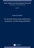 Die deutsche Besteuerung auslaendischer Tonkuenstler und Kuenstlergesellschaften (eBook, PDF)
