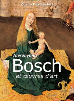 Bosch et oeuvres d'art (eBook, ePUB) - Pitts Rembert, Virginia