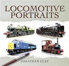 Locomotive Portraits (eBook, ePUB) - Clay, Jonathan