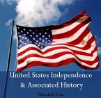 United States Independence & Associated History (eBook, PDF)