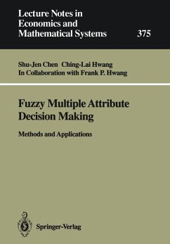 Fuzzy Multiple Attribute Decision Making (eBook, PDF) - Chen, Shu-Jen; Hwang, Ching-Lai